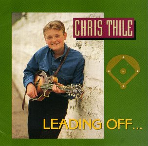 Cover for Chris Thile · Leading Off (CD) (2011)