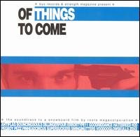 Cover for Variousartists · Of Things to Come (CD) (2008)