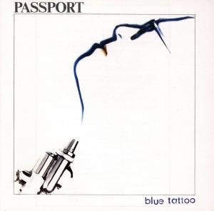 Cover for Passport · Blue Tattoo (CD) (1987)