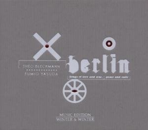 Berlin, Songs Of Love And - Theo Bleckmann - Muziek - WINTER & WINTER - 0025091013821 - 26 oktober 2007