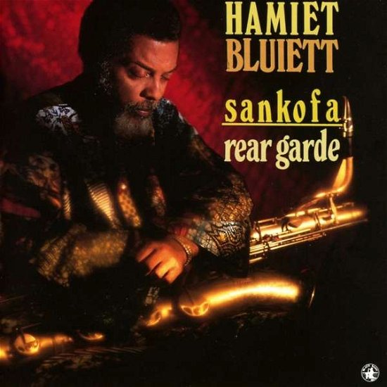 Cover for Hamiet Bluiett · Sankofa / Rear Garde (CD) (2015)