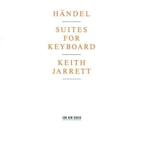 Handel / Suites For Keyboard - Keith Jarrett - Música - ECM - 0028944529821 - 24 de agosto de 1995