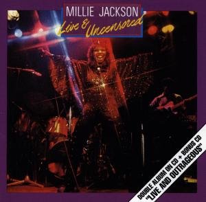 Millie Jackson · Live and Uncensored / Live and O (CD) (1992)