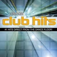 Cover for Various Artists · ULTIMATE CLUB HITS-Lisa&amp;Tori,Axl Deejay,Cryzp,Flash,Dalucia,Lorena,Spo (CD) (2006)