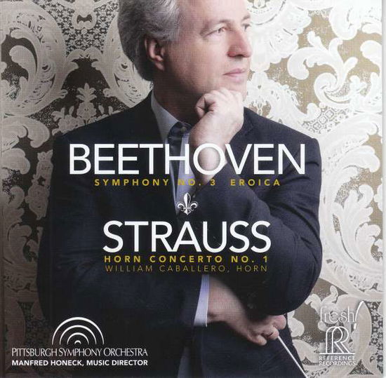 Cover for Manfred Honeck &amp; Pittsburgh Symphony Orchestra: Beethoven · Symphony No. 3 &quot;Eroica&quot; / Strauss (SACD/CD) (2018)