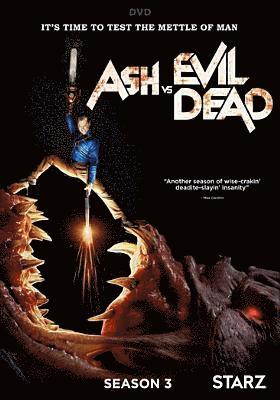 Cover for Ash vs Evil Dead: Season 3 (DVD) (2018)