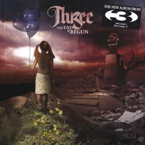 Cover for 3 · The End Is Begun (CD) (2007)