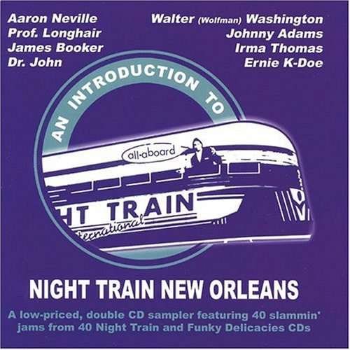 Cover for An Introduction To:night Train New Orleans · An Introduction To:night Train New Orleans-v/a (CD) (2004)