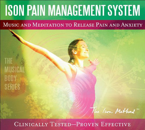 Ison Pain Management System: Music & Meditation - David Ison - Music - REX - 0052296821821 - October 20, 2009