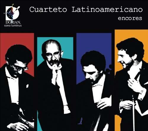 Encores - Cuarteto Latinoamericano - Musik - DORIAN - 0053479210821 - 1. juni 2010
