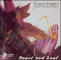 Cover for Clayton-hamilton Jazz Orchestra · Heart &amp; Soul (CD) (2024)