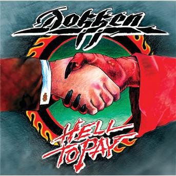 Hell to Pay - Dokken - Musik - Sanctuary Records - 0060768635821 - 13. juli 2004