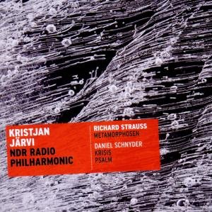 Cover for Strauss / Jarvi / Ndr Radio Philharmonie · Metamorphosen / Krisis &amp; Psalm (CD) (2013)
