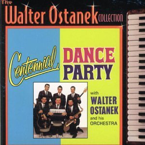 Cover for Walter Ostanek · Centennial Dance Party (CD) (1990)