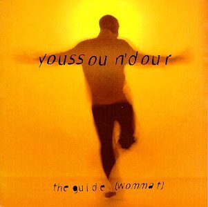 Guide Wommat - Youssou N'dour - Muziek - SONY MUSIC - 0074645382821 - 21 juni 1994