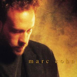 Marc Cohn - Marc Cohn - Musik - WARNER BROTHERS - 0075678217821 - 30. Juni 1990