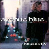 Cover for Avenue Blue / Golub,jeff · Naked City (CD) (1996)