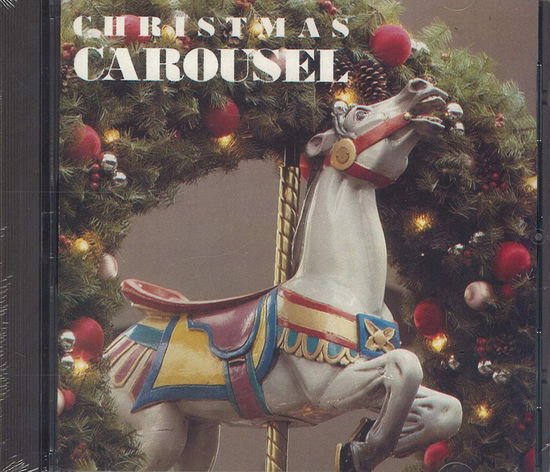 Cover for Various Artists · Christmas Carousel (CD)