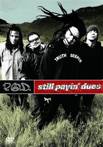 Cover for Pod · Still Payin Dues (DVD) [Remastered edition] (2003)