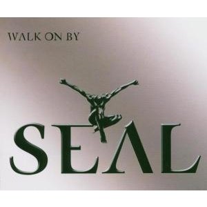 Cover for Seal · Walk on By (SCD)