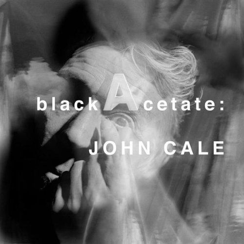 Cover for John Cale · John Cale - Black Acetate (CD) (2005)