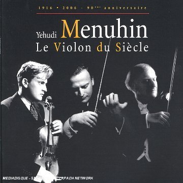Cover for Yehudi Menuhin · Le Violon Du Siecle (CD) (2008)