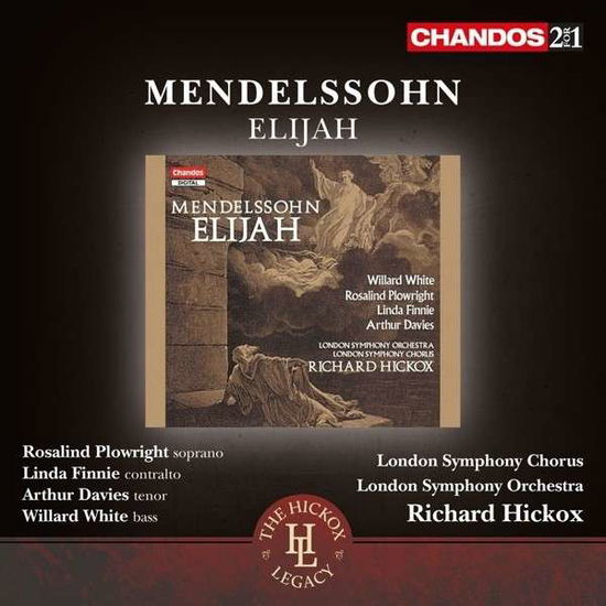 Cover for Mendelssohn / White / Plowright / Finnie / Davies · Elijah Op. 70 (CD) (2014)