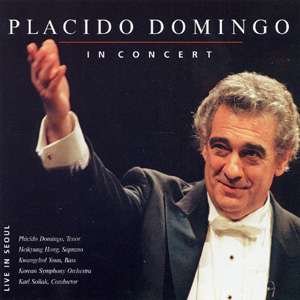Cover for Umberto Giordano  · Placido Domingo In Concert - Live In Seoul (CD)