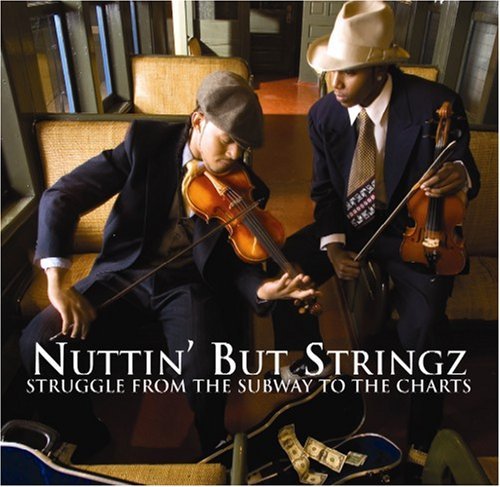 Cover for Nuttin' But Stringz · Nuttin' but Stringz-struggle from the Subway (CD) (2017)
