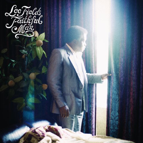 Lee Fields & The Expressions · Faithful Man (CD) (2012)