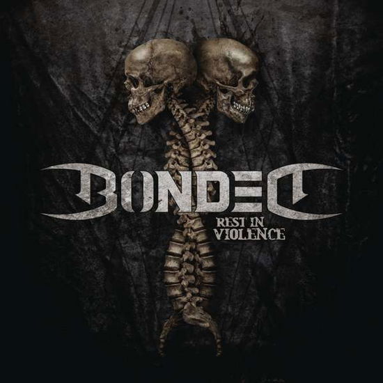 Bonded · Rest In Violence (CD) [Limited edition] (2020)