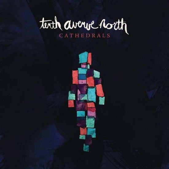 Cover for Tenth Avenue North · Cathedrals (CD) (2015)