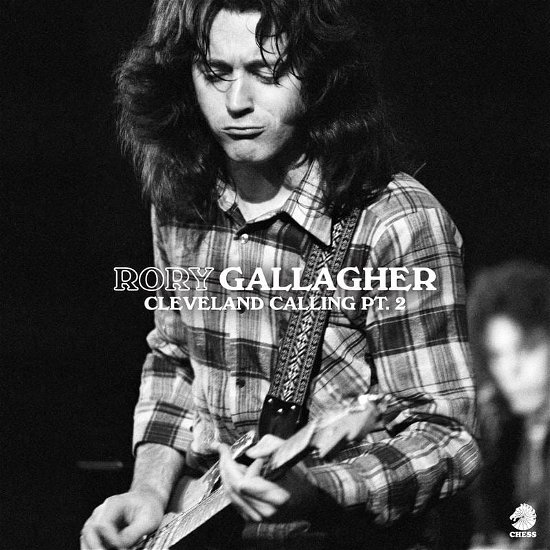 Cleveland Calling.. - Rory Gallagher - Musik - IMS-UNIVER - 0602435395821 - July 16, 2021
