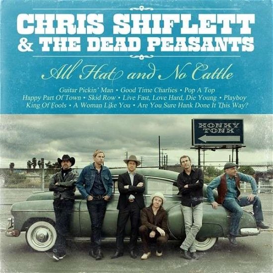 Cover for Chris Shiflett · All Hat And No Cattle (CD) [Digipak] (2013)