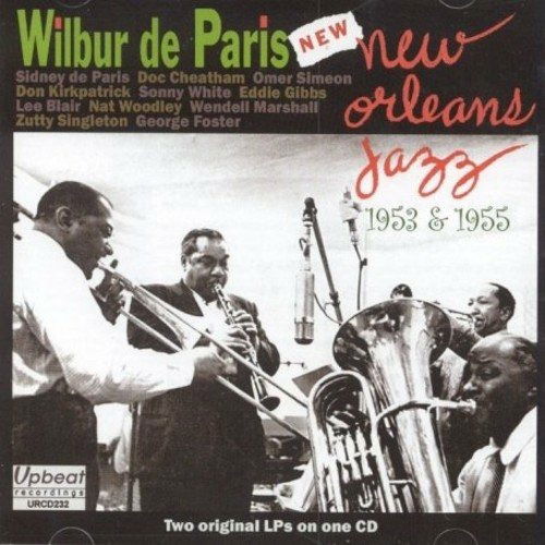 Cover for Wilbur De Paris · New Orleans Jazz 1953 &amp; 1955 (CD) (2010)