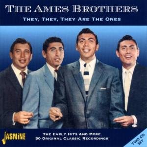 They They They Are The - Ames Brothers - Musik - JASMINE RECORDS - 0604988040821 - 5 juli 2004