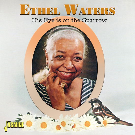 Cover for Ethel Waters · His Eye Is On The Sparrow (CD) (2024)