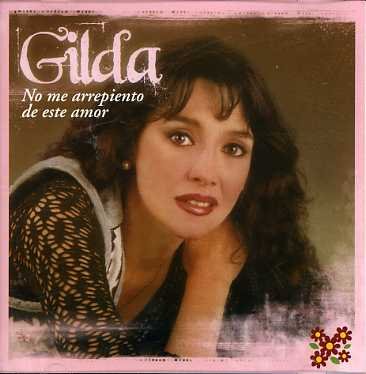 Cover for Gilda · No Me Arrepiento De Este Amor (CD) (2006)