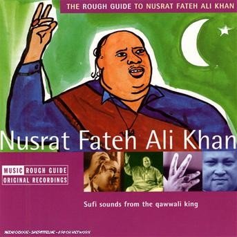 Cover for Nusrat Fateh Ali Khan · The Rough Guide to Nusrat Fateh Ali Khan (CD)