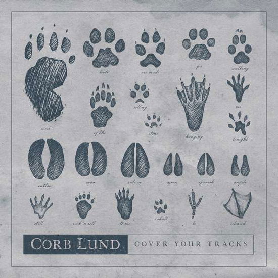 Cover Your Tracks - Corb Lund - Music - New West Records - 0607396646821 - October 4, 2019