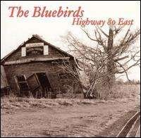 Cover for Bluebirds · Highway 80 East (CD) (1990)
