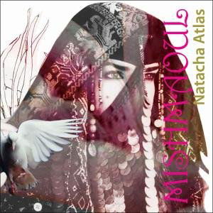 Cover for Natacha Atlas · Mish Maoul (CD) (2006)