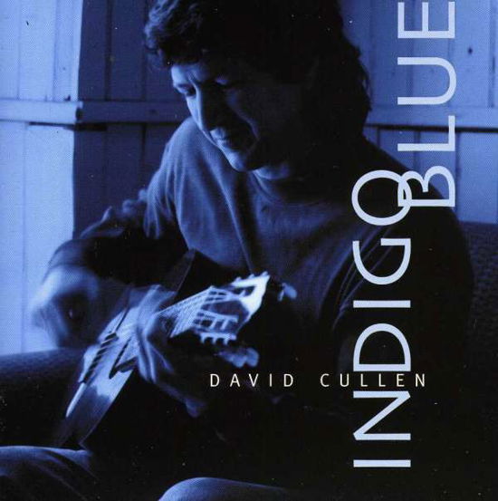 Cover for David Cullen · Indigo Blue (CD) (2000)