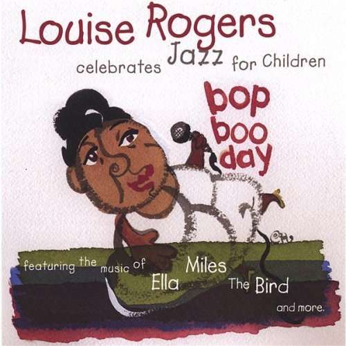 Cover for Louise Rogers · Bop Boo Day (CD) (2006)