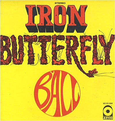 Cover for Iron Butterfly · Ball (CD) [Remastered edition] (2010)