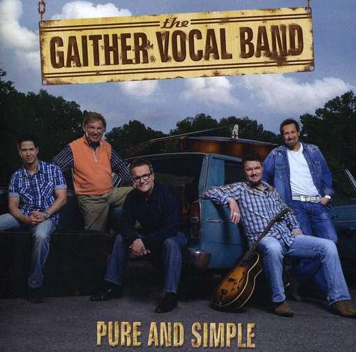 Cover for Gaither Vocal Band · Pure and Simple (CD) (2012)