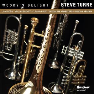 Woody's Delight - Steve Turre - Musiikki - HIGH NOTE - 0632375722821 - tiistai 31. tammikuuta 2012