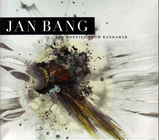 Cover for Jan Bang · And Poppies from Kandahar (CD) (2010)