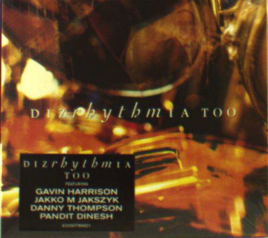 Cover for Dizrhythmia · Too (CD) (2016)