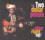 Step Right Up - Two Dollar Pistols - Musiikki - Yep Roc Records - 0634457200821 - 2000